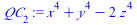 `:=`(QC[2], `+`(`*`(`^`(x, 4)), `*`(`^`(y, 4)), `-`(`*`(2, `*`(`^`(z, 4))))))