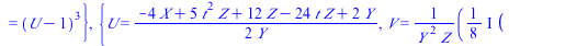 `+`(`*`(`^`(Y, 2), `*`(Z)), `*`(`+`(t, `-`(6)), `*`(X, `*`(Y, `*`(Z)))), `*`(`+`(`-`(4), `-`(`*`(6, `*`(t)))), `*`(Y, `*`(`^`(Z, 2)))), `-`(`*`(`^`(X, 3))), `-`(`*`(`+`(`-`(`*`(`/`(5, 4), `*`(`*`(`^`(...