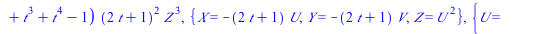 `+`(`*`(`^`(Y, 2), `*`(Z)), `-`(`*`(`^`(X, 3))), `-`(`*`(`+`(`-`(2), `-`(`*`(5, `*`(`^`(t, 2)))), `-`(`*`(3, `*`(t)))), `*`(`^`(X, 2), `*`(Z)))), `-`(`*`(`+`(`*`(2, `*`(t)), 1), `*`(`+`(`*`(3, `*`(`^`...