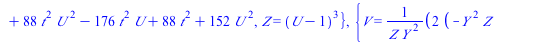 `+`(`*`(`^`(Y, 2), `*`(Z)), `*`(`+`(`*`(10, `*`(t)), 6), `*`(X, `*`(Y, `*`(Z)))), `*`(128, `*`(`+`(t, 1), `*`(`+`(1, `*`(`^`(t, 2))), `*`(Y, `*`(`^`(Z, 2)))))), `-`(`*`(`^`(X, 3))), `-`(`*`(`+`(`*`(2,...