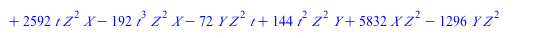 `+`(`*`(`^`(Y, 2), `*`(Z)), `*`(`+`(24, `-`(`*`(4, `*`(t)))), `*`(X, `*`(Y, `*`(Z)))), `*`(`+`(`-`(`*`(162, `*`(t))), 1296), `*`(Y, `*`(`^`(Z, 2)))), `-`(`*`(`^`(X, 3))), `-`(`*`(`+`(`*`(12, `*`(t)), ...