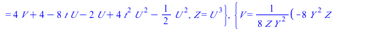 `+`(`*`(`^`(Y, 2), `*`(Z)), `*`(`+`(`-`(`*`(4, `*`(t))), `-`(1)), `*`(X, `*`(Y, `*`(Z)))), `*`(`+`(`-`(`*`(2, `*`(`^`(t, 2)))), `-`(`*`(8, `*`(`^`(t, 3)))), `-`(2)), `*`(Y, `*`(`^`(Z, 2)))), `-`(`*`(`...