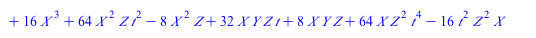 `+`(`*`(`^`(Y, 2), `*`(Z)), `*`(`+`(`-`(`*`(4, `*`(t))), `-`(1)), `*`(X, `*`(Y, `*`(Z)))), `*`(`+`(`-`(`*`(2, `*`(`^`(t, 2)))), `-`(`*`(8, `*`(`^`(t, 3)))), `-`(2)), `*`(Y, `*`(`^`(Z, 2)))), `-`(`*`(`...