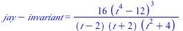 `+`(jay, `-`(invariant)) = `+`(`/`(`*`(16, `*`(`^`(`+`(`*`(`^`(t, 4)), `-`(12)), 3))), `*`(`+`(t, `-`(2)), `*`(`+`(t, 2), `*`(`+`(`*`(`^`(t, 2)), 4))))))